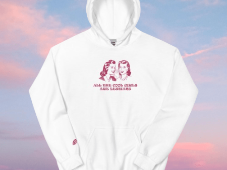 All the Cool Girls Are Lesbians Premium Unisex Hoodie Discount