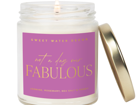 Not A Day Over Fabulous Soy Candle Hot on Sale