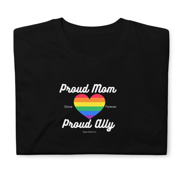 Proud Mom Ally Pride Short-Sleeve Unisex T-Shirt on Sale