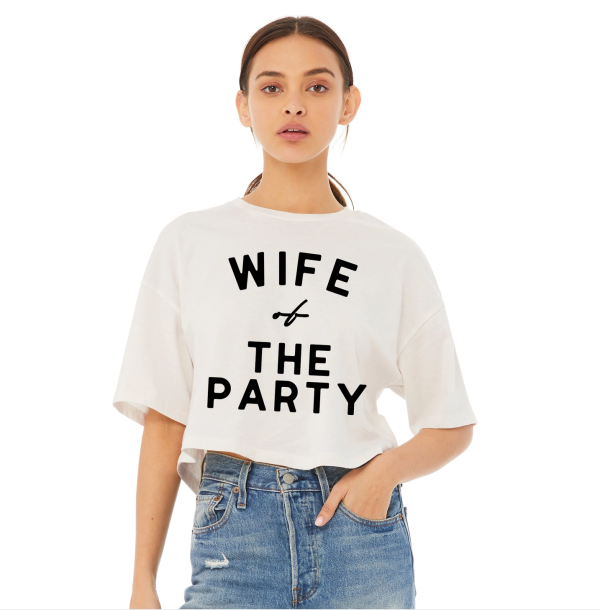 Wife of the Party  Bridal Cropped Tee Online now