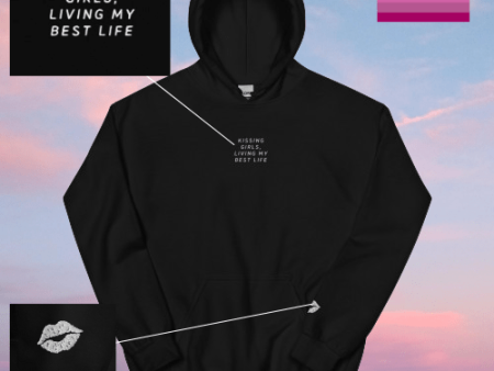 Kissing Girls Living My Best life Hoodie Unisex Hoodie Online Sale