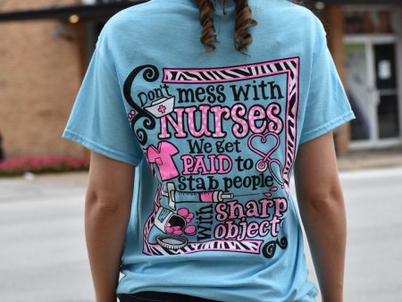 Don t Mess With Nurses Graphic T-Shirt Online Sale