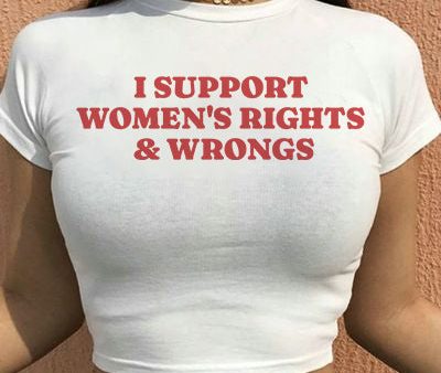 I Support Women’s Rights & Wrongs Crop Tee Online now