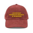 I Support Women s Rights & Wrongs Corduroy cap Discount