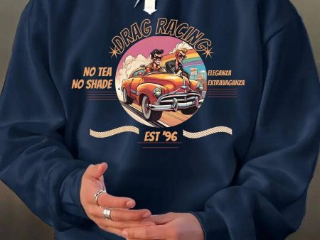 Drag Racing Drag Queens Unisex Sweatshirt For Sale