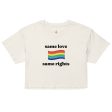 Same Love Same Rights Crop top on Sale