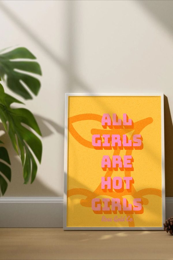 All Girls Are Hot Girls Poster Discount